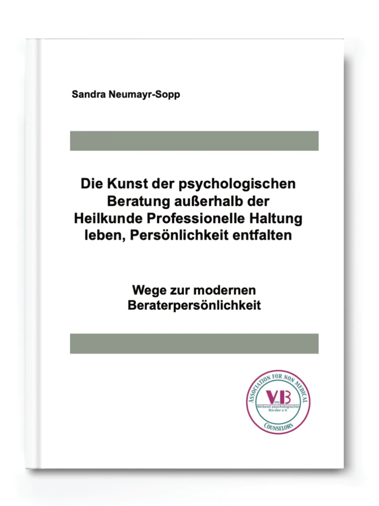 Die Kunst der psychologischen Beratung außerhalb der Heilkunde